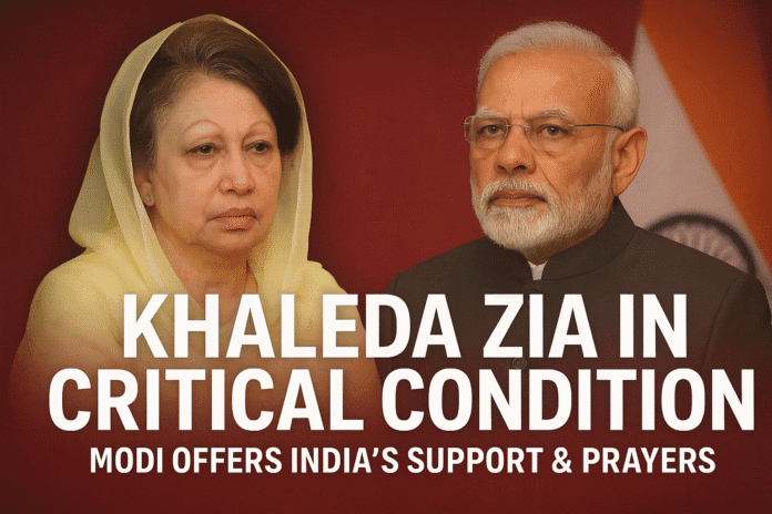 ChatGPT Image Dec 1, 2025, 11_24_48 PM Khaleda Zia critical condition and Indian support by PM Modi