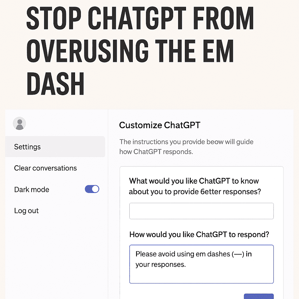 "Custom Instructions setting in ChatGPT to control punctuation"